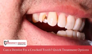Can a Dentist Fix a Cracked Tooth Quick Treatment Options