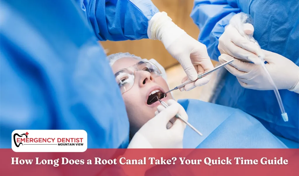 How Long Does a Root Canal Take Your Quick Time Guide